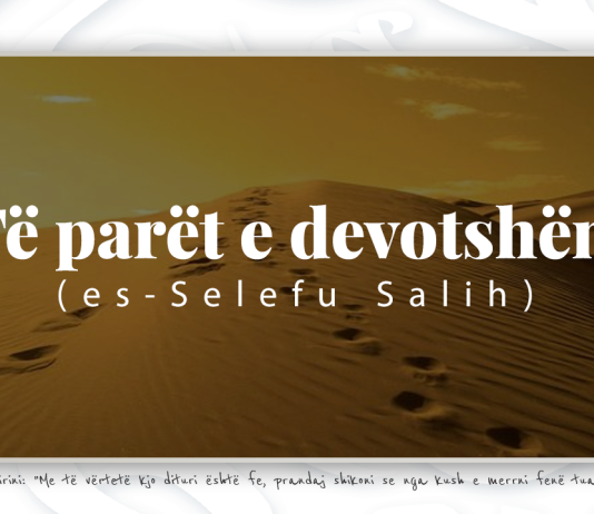 Çfarë kemi për qëllim me “Ndjekjen e metodologjisë së Selefit”? ndjekja e metogologjise se selefit