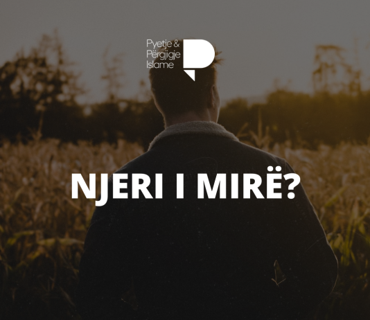 Kush është njeri i mirë?