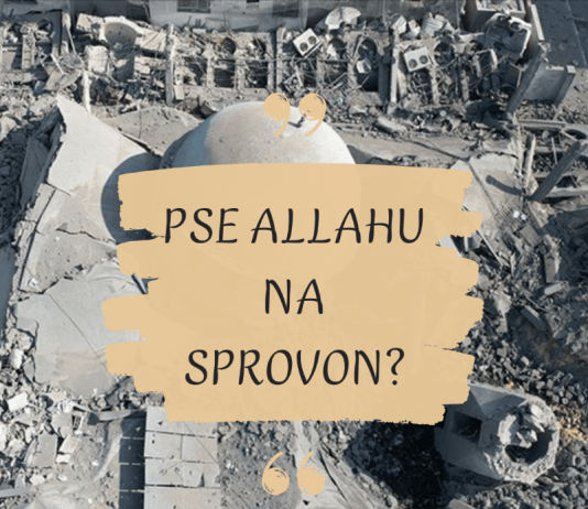 Pse na sprovon Allahu?! – Kuptime që qetësojnë zemrat e besimtarëve!