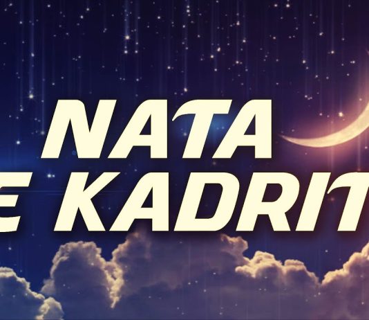 Si mund ta gjejmë natën e Kadrit?