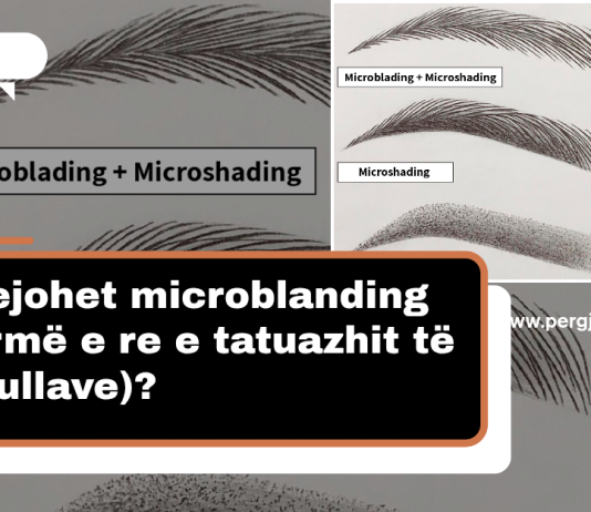 A lejohet microblanding(formë e re e tatuazhit të vetullave)?