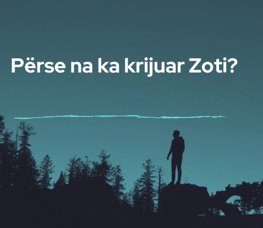Përse na ka krijuar Zoti dhe përse na ka obliguar me adhurim, kur Ai s’ka nevojë për ne?