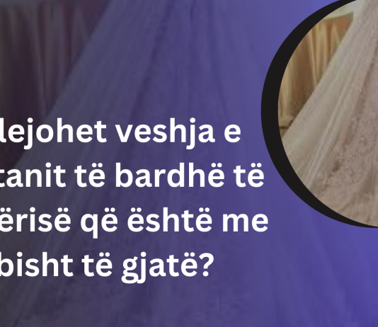 A lejohet veshja e fustanit të bardhë të nusërisë që është me bisht të gjatë?