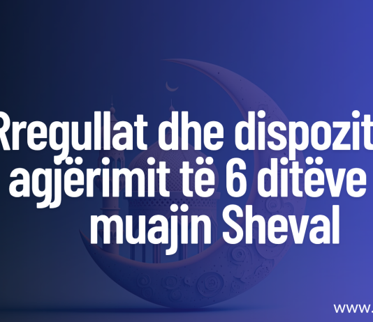 Rregullat dhe dispozitat e agjërimit të 6 ditëve në muajin Sheval