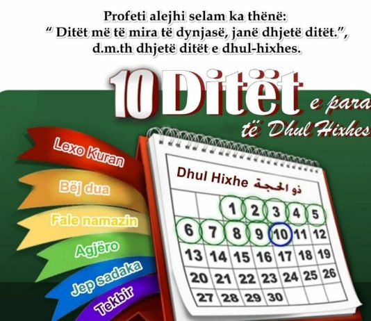 Pse janë dhjetë ditët e para të Dhulhixhes ditët më të mira të vitit?