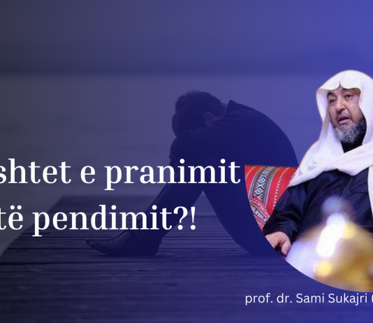 Cilat janë kushtet e pendimit të pranuar dhe të sinqertë?