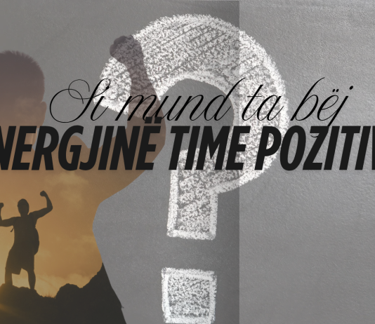 Si mund ta ruaj energjinë pozitive edhe kur të tjerët përpiqen të ma thyejnë forcën?