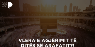 Vlera e agjërimit të ditës së Arafatit?!