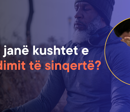 Cilat janë kushtet e pendimit të sinqertë?