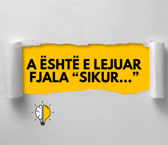 A është e lejuar fjala “Sikur…”
