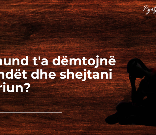 A e dëmtojnë xhindët dhe shejtani njeriun?