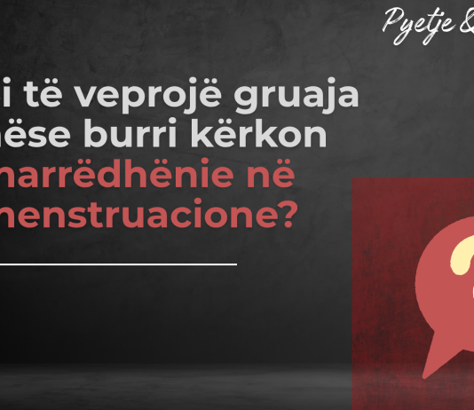 Nëse burri kërkon marrëdhënie seksuale gjatë ciklit mujor, a duhet gruaja t’i përgjigjet?