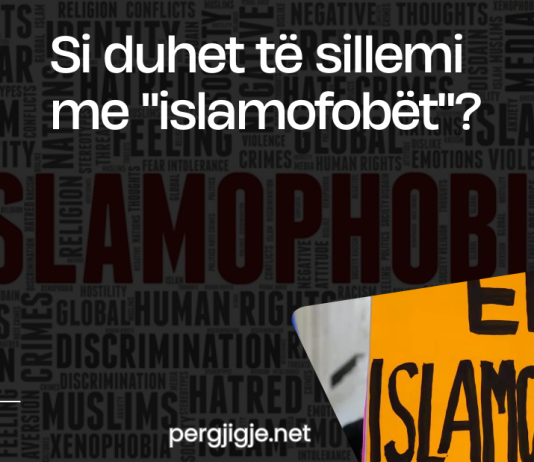 Si duhet të sillemi me “islamofobët”?
