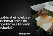 “Kush merr një rrugë për të kërkuar dituri…” – A hyn këtu edhe mësimi online?