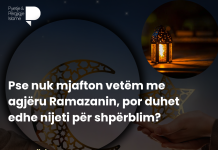 Çfarë do të thotë me e agjëru Ramazanin “me besim dhe duke shpresuar shpërblimin”?