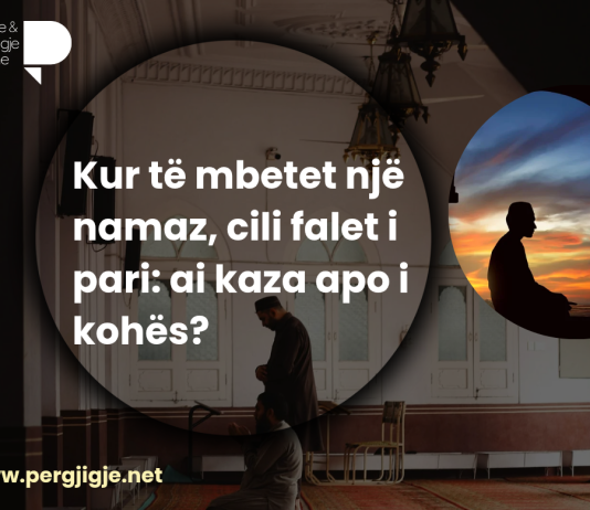 Pyetje mbi namazet kaza – Kur të mbetet një namaz, cili falet i pari: ai kaza apo i kohës?