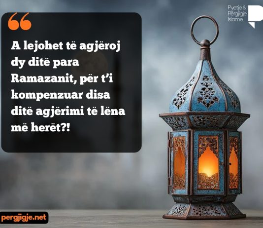 A lejohet të agjëroj dy ditë para Ramazanit, për t’i kompenzuar disa ditë agjërimi të lëna më herët?!