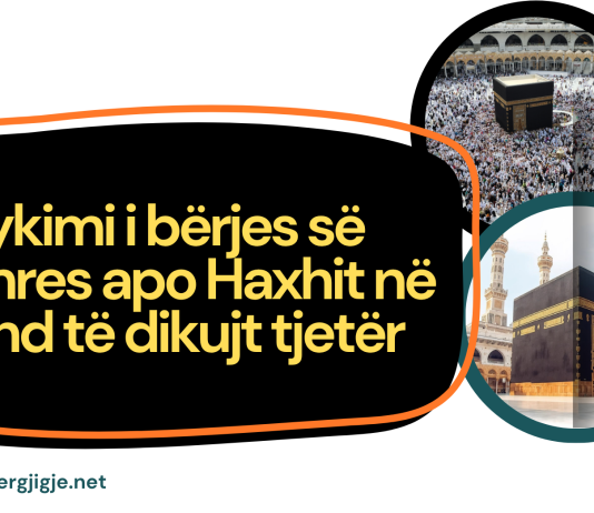Gjykimi i bërjes së Umres apo Haxhit në vend të dikujt tjetër?!
