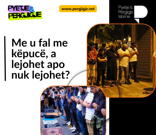 Me u fal me këpucë, a lejohet apo nuk lejohet?