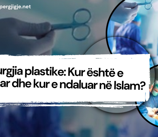Operacionet plastike: Çfarë thotë Jurisprudenca Islame për to? | Hoxhë Alaudin Abazi