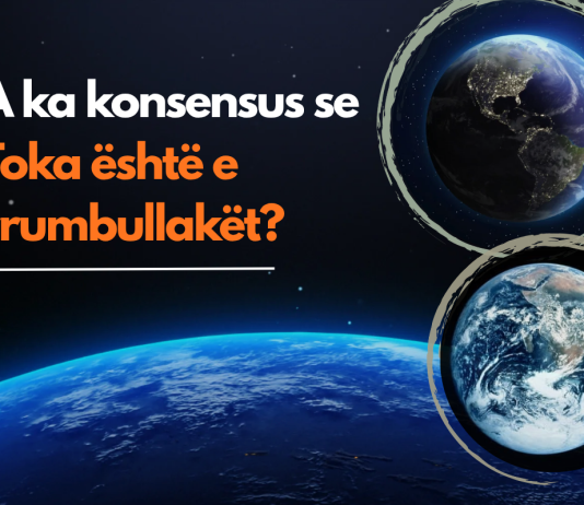 A ka konsensus se Toka është e rrumbullakët?