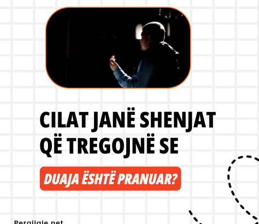 Cilat janë shenjat që tregojnë se duaja është pranuar?