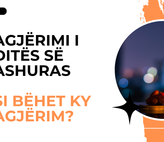Agjërimi i ditës së Ashuras | Si bëhet ky agjërim?