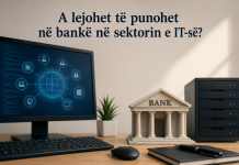 A lejohet të punohet në bankë në sektorin e IT-së?