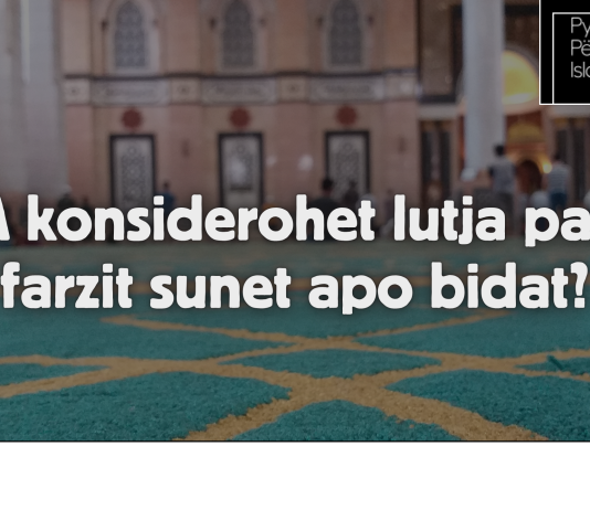 Gjykimi i duasë pas farzit?!