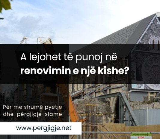 A lejohet të punoj në renovimin e një kishe?