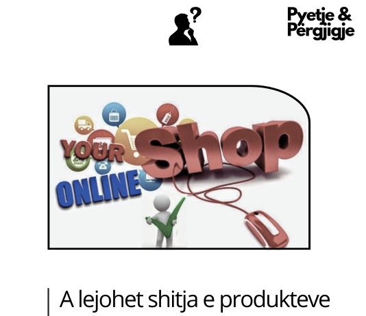 A lejohet shitja e produkteve që nuk i ke ble por veç ndërmjetësim online