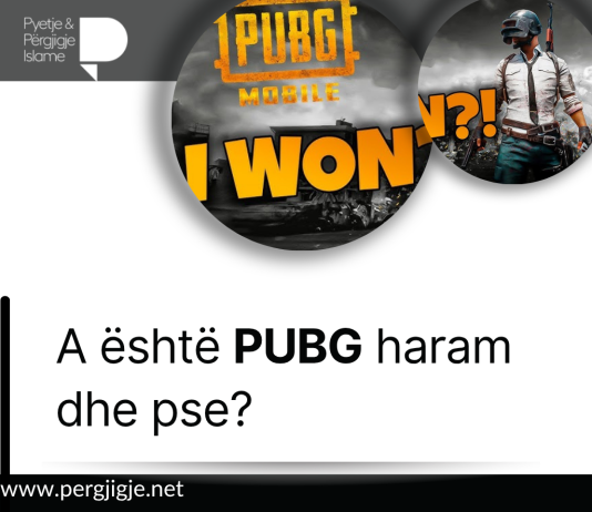 A është PUBG haram dhe pse?
