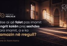 Nëse ai që falet pas imamit e ngrit kokën prej sexhdes para imamit, a e ka namazin në rregull?
