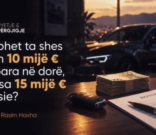 A lejohet ta shes kerrin 10 mijë € me para në dorë, ndërsa 15 mijë € veresie?
